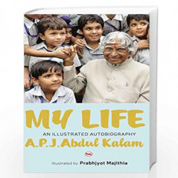 My LifeAn Illustrated Autobiography by A.P.J Abdul Kalam Book-9788129137890