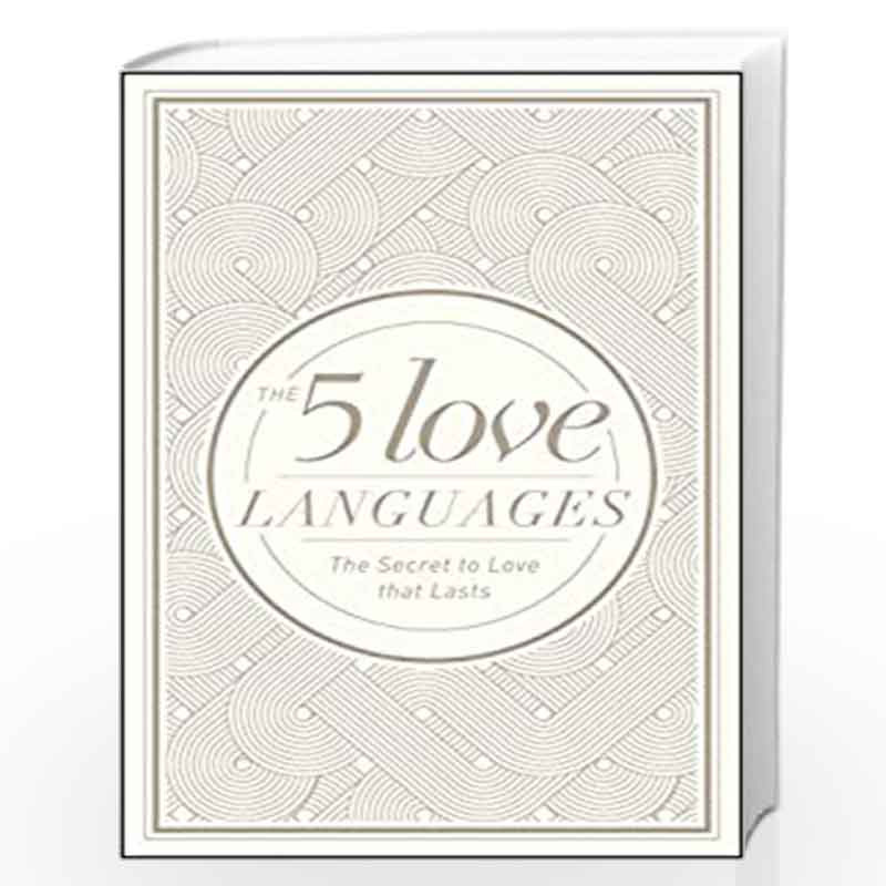 Five Love Languages Hardcover Special Edition, The: The Secret to Love That Lasts by Gary D Chapman Book-9780802412713