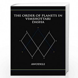 The Order of Planets in Vimshottari Dasha by Awodele Book-9780692380253