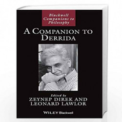 A Companion to Derrida: 56 (Blackwell Companions to Philosophy) by Zeynep Direk Book-9781444332841