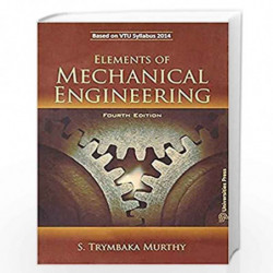 Textbook of Elements of Mechanical Engineering by Trymbaka Murthy S Book-9788173719295