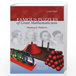 Famous Puzzles of Great Mathematicians by Miodrag S Petkovic Book-9780821887271