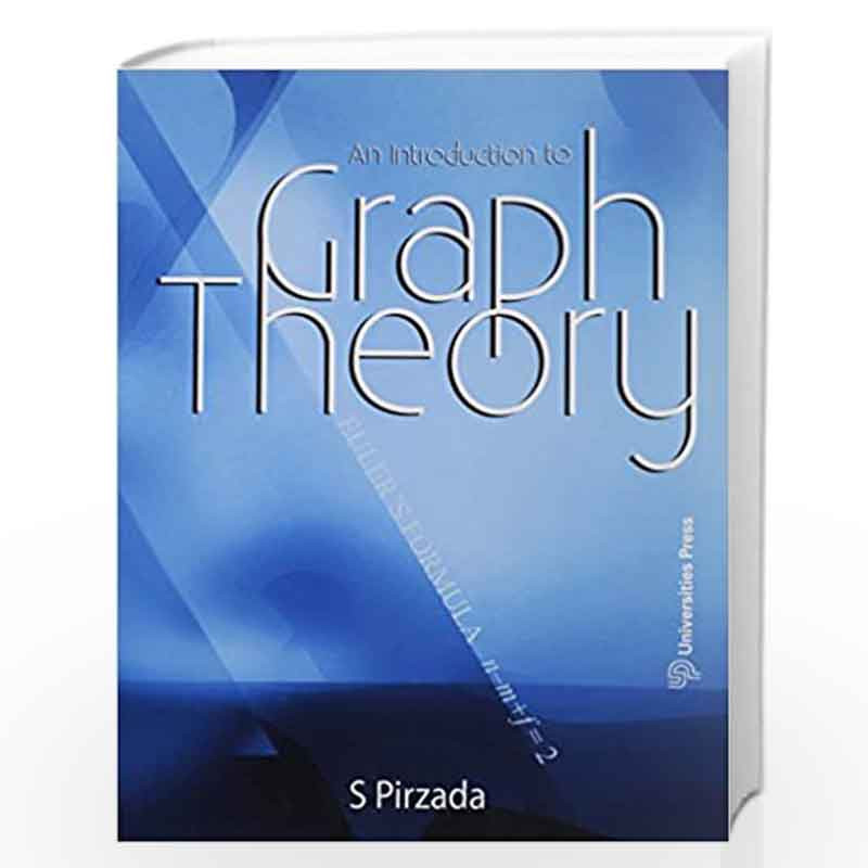 An Introduction to Graph Theory by S Pirzada Book-9788173717604