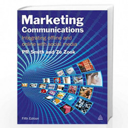 Marketing Communications: Integrating Offline and Online with Social Media by Ze Zook Book-9780749461935