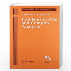 Problems in Real & Complex Analysis by Bernard R Gelbaum Book-9788184896275