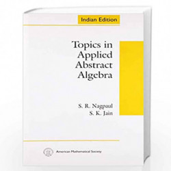 Topics in Applied Abstract Algebra by S R Nagpaul Book-9780821852132