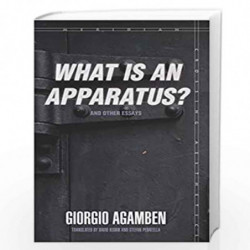 What Is an Apparatus? and Other Essays (Meridian: Crossing Aesthetics) by Giorgio Agamben Book-9780804762304