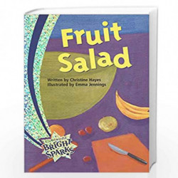 Cambridge Bright Sparks: Fruit Salad by Hayes Book-9788175964402