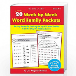 20 Week By Week Word Family Packets: An Easy System for Teaching the Top 120 Word Families to Set the Stage for Reading Success 
