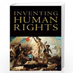 Inventing Human Rights  A History by Lynn Hunt Book-9780393331998