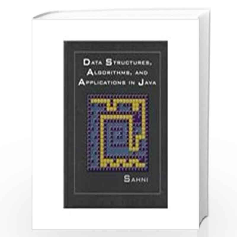 Data Structures, Algorithms and Applications in Java by Sartaj Sahni Book-9788173715235