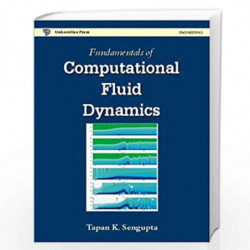 Computational Fluid Dynamics by Tapan Sen Gupta Book-9788173714788