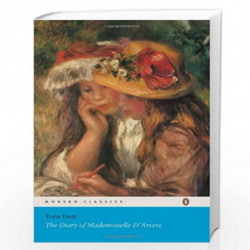 The Diary of Mademoiselle D' Aruers (Penguin Modern Classics) by Toru Dutt Book-9780143032557