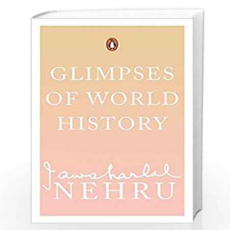 Glimpses of World History by Jawaharlal Nehru Book-9780143031055