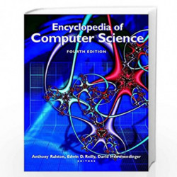 Encyclopedia of Computer Science by Anthony Ralston (Editor) Book-9780470864128