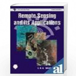 Remote Sensing & Its Applications by L R A Narayan Book-9788173712685