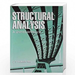 Structural Analysis: A Unified Approach by D S Prakash Rao Book-9788173710278