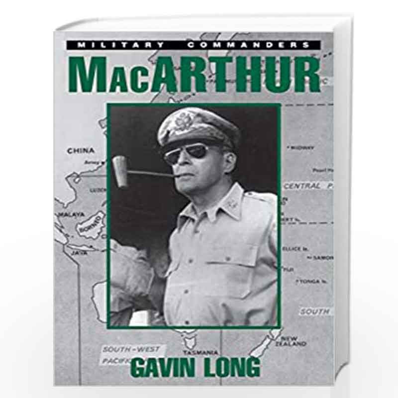 Macarthur (Military Commanders) by Long, Gavin Book-9780938289142