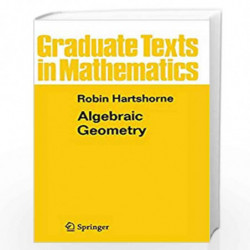 Algebraic Geometry (Graduate Texts in Mathematics) by Hartshorne Robin Book-9780387902449