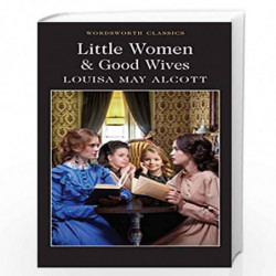 Little Women & Good Wives (Wordsworth Classics) by Alcott, Louisa May Book-9781840227536
