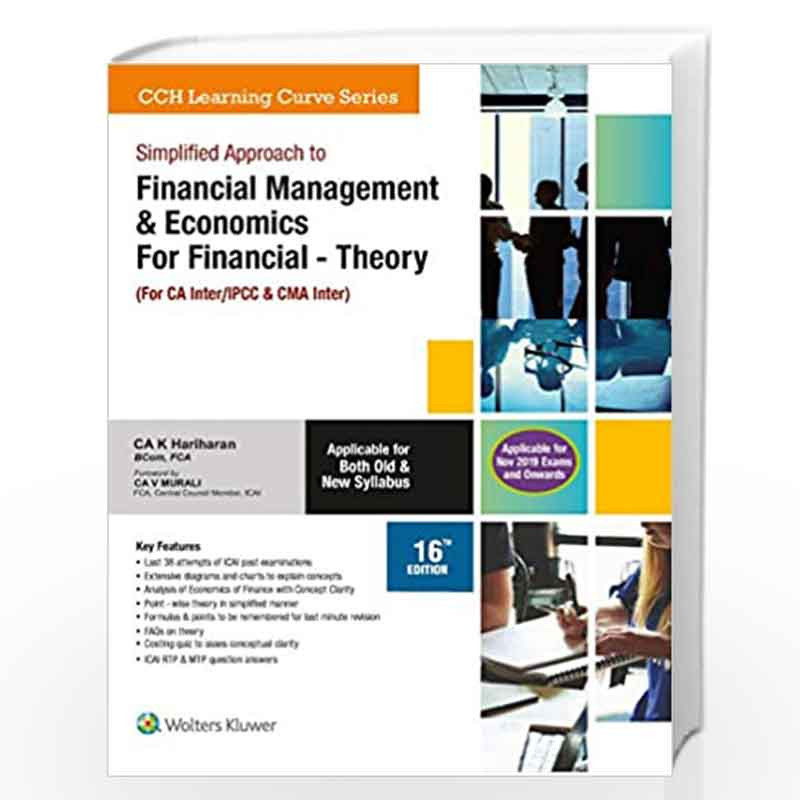 Simplified Approach to Financial Management Theory, (For CA-IPCC/CWA inter) by CA K HARIHARAN Book-9789389335538