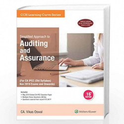 Simplified Approach to Auditing and Assurance (For CA IPCC -OLD Syllabus) by CA VIKAS OSWAL Book-9789389335378