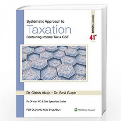 Systematic Approach to Taxation by GIRISH AHUJA Book-9789388696883