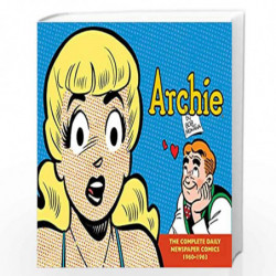 Archie: The Complete Daily Newspaper Comics (1960-1963) by Montana, Bob Book-9781613776698