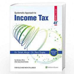 Systematic Approach to Income Tax by GIRISH AHUJA Book-9789388696920
