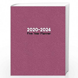2020-2024 Five Year Planner: Monthly Diary & Appointment Tracker with Priorities & To Do List - Ease of Use Design with Spread V