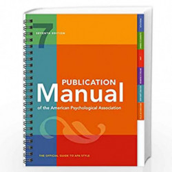 Publication Manual of the American Psychological Association: 7th Edition, 2020 Copyright by American Psychological Association 