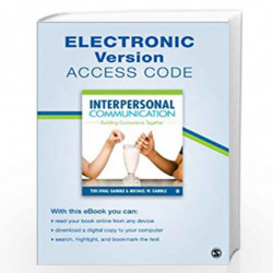 Interpersonal Communication Electronic Version: Building Connections Together by Browne, Felicia Dorothea Book-9781452291284