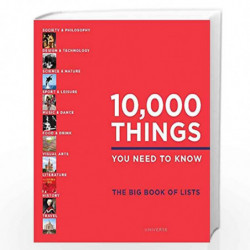 10,000 Things You Need to Know: The Big Book of Lists by Beidas, Elspeth Book-9780789334077
