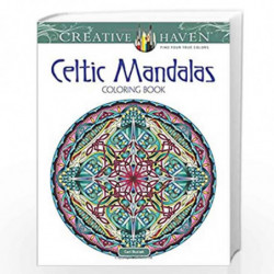 Creative Haven Celtic Mandalas Coloring Book (Creative Haven Coloring Books) by Buziak, Cari Book-9780486814230