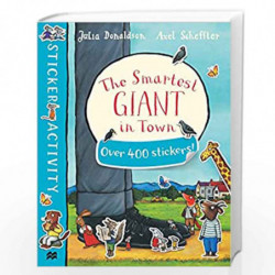 The Smartest Giant in Town Sticker Book by Julia Donaldson Book-9781447284628
