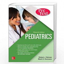 Pediatrics PreTest Self-Assessment And Review, Fifteenth Edition by Yetman, Robert J. Book-9781260440331
