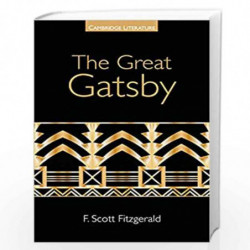 The Great Gatsby South Asia Edition (Cambridge Literature) by F. Scott Fitzgerald Edited by Ken Bush Book-9781316601037