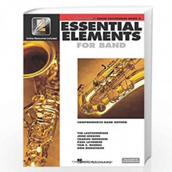 Essential Elements for Band - Book 2 with Eei: BB Tenor Saxophone by Hal Leonard Corp Book-9780634012921