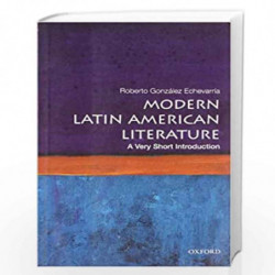 Modern Latin American Literature: A Very Short Introduction (Very Short Introductions) by R E Gonzalez Book-9780199754915