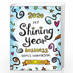 2020 MyShining Year Business Goals Workbook by Leonie Dawson Book-9781948836425