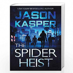 The Spider Heist: 1 by Kasper, Jason Book-9781951249441