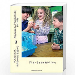 Algebra and Probability for Kids: Kid-zebra -abilty (Siddarth Math) by M, Mr Saiprasad Book-9781976329944