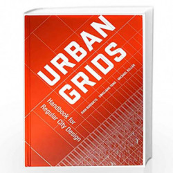 Urban Grids: Handbook for Regular City Design by Busquets, Joan Book-9781940743950