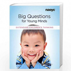 Big Questions for Young Minds: Extending Children's Thinking by Strasser, Janis Book-9781938113307