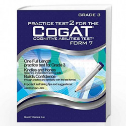 Practice Test 2 for the Cogat - Form 7 - Grade 3 (Level 9): Cogat - Grade 3: Cogat - Grade 3 (Practice Test for the CogAT - Form