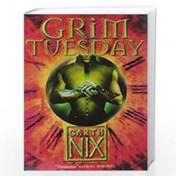 Grim Tuesday (The Keys to the Kingdom, Book 2) by GARTH NIX Book-9780007175031