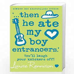 then he ate my boy entrancers.: More mad, marvy confessions of Georgia Nicolson: Book 6 by Collins Louise Rennison Louise Rennis
