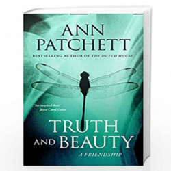 Truth and Beauty: A Friendship by ANN PATCHETT Book-9780007196784
