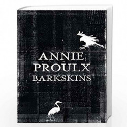 Barkskins: Longlisted for the Baileys Womens Prize for Fiction 2017 by ANNIE PROULX Book-9780007232000
