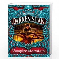 Vampire Mountain: Book 4 (The Saga of Darren Shan) by DARREN SHAN Book-9780007255795